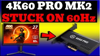 Game Capture 4K60 Pro MK2  How To Fix Resolution Stuck on 60hz [upl. by Woodring]