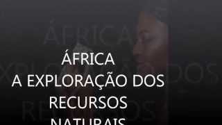 ÁFRICA RECURSOS MINERAIS [upl. by Nola]