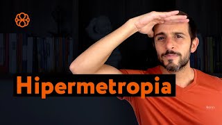 Hipermetropia Causas sintomas e tudo que você precisa saber sobre hipermetropia [upl. by Yseulte]