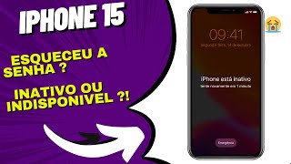 iPhone 15 indisponível  Esqueceu a senha de desbloqueio [upl. by Notsae]