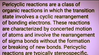 Pericyclic reactions amp classification electrocyclic cycloadditionSigmatropic Rearrangement [upl. by Floss]