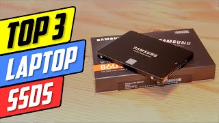 Top 3 SSD for Laptop Picks  2024 Review [upl. by Limay]