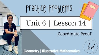 Unit 6 Lesson 14  Practice Problems  Illustrative Mathematics  Geometry [upl. by Ertnod]