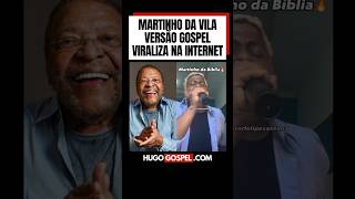 Martinho Da Vila versão Gospel viralizou na Internet  HugoGospel [upl. by Sunday]