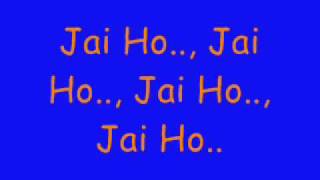 JAI HO slumdog millionaire by A R Rahman lyrics [upl. by Loss]