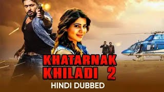 Khatarnak Khiladi 2 Full Movie Hindi Dubbed  Superhit Hindi Dubbed Movie  BLOCKBUSTER Hindi Dubbed [upl. by Notlimah987]