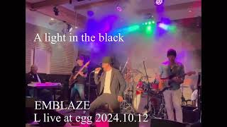 EMBLAZE live at egg SUZUKA 20241012 [upl. by Wyck]