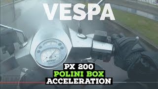 vespa px 200 POLINI box  acceleration 0100kmh 25s  FMPguides  Solid PASSion [upl. by Seedman]