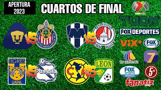 FECHAS HORARIOS Y CANALES PARA LOS CUARTOS DE FINAL DE LA LIGA MX APERTURA 2023 [upl. by Robson]