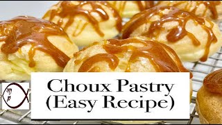 Choux Pastry Easy Recipe  Pâte à Choux  How to make Choux Pastry [upl. by Rabiah641]