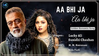 Aa Bhi Ja Aa Bhi Ja Lyrics  Lucky Ali Sunidhi Chauhan  Sur  90s Hit Love Romantic Songs [upl. by Allemahs184]