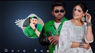 Gora Rang  Sabba  Pranjal Dahiya  Jasmeen Akhtar  Trendy Sdk  Vocal  Mp3 Song Spectrum Song [upl. by Comras237]