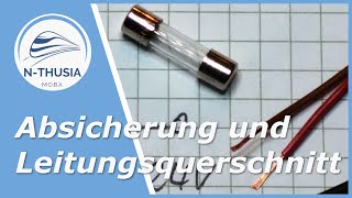 Stromversorgung  Sicherungen und Leitungsquerschnitte berechnen  Schreibtisch Modellbahn Spur N [upl. by Giaimo]