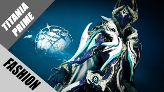 Warframe  Fashion Frame  Titania Prime  Twilight Pixie [upl. by Shanney507]