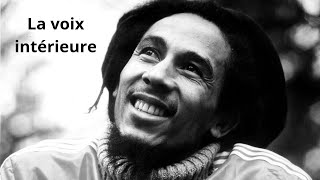 Bob Marley à propos de la voix intérieure [upl. by Akenehs]