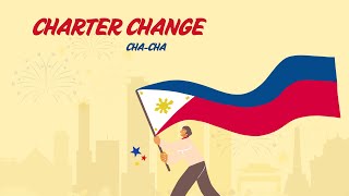 ChaCha A Video Presentation Regarding Charter Change in the Philippines [upl. by Yht]