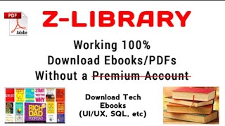 How to Download EbooksPDF from ZLibrary for Free Without a Premium Account  Download Tech Books [upl. by Tatman]