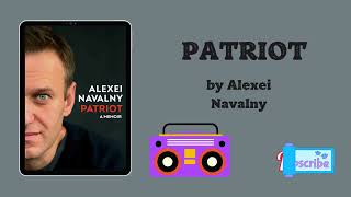 best books to read Patriot by Alexei Navalny Audiobook [upl. by Nosaj369]