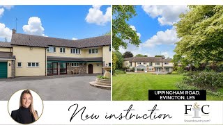 4 Bedroom Luxury House for Sale  Uppingham Road  Evington  Leicester  Fine and Country [upl. by Seugirdor]