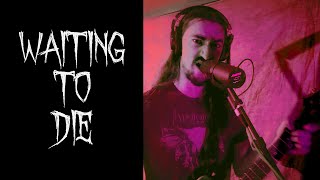 Samtar  Waiting to Die Official Music Video [upl. by Nyre247]