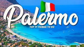 TOP 17 Things To Do In Palermo 🇮🇹 Travel Guide [upl. by Nylaehs]