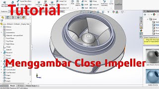 Tutorial Menggamar Impeller Denga Solid work [upl. by Sibbie]