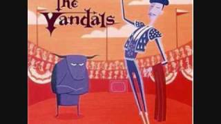 The Vandals  Thats My Girl [upl. by Domela223]