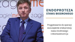 Endoproteza stawu biodrowego – zabieg i rekonwalescencja [upl. by Arimihc]