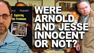 Were Arnold And Jesse Innocent Or Guilty In Capturing The Friedmans [upl. by Enaled981]