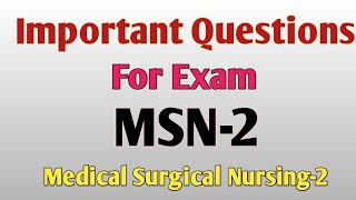 Important Questions Of Medical Surgical Nursing2 [upl. by Llertak230]