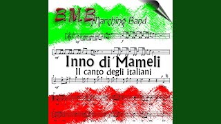 Inno di mameli Chorus Version [upl. by Enelcaj]