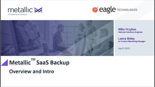 Eagle Technologies and Commvaults Metallic SaaS Backup amp Recovery Solution [upl. by Alcot]