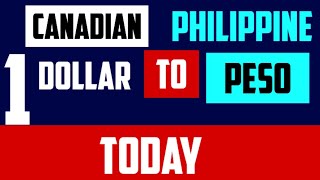 Canadian Dollar to Philippine Peso [upl. by Arissa]