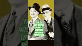 Famous impressions 40s actors Edward G Robinson and James Cagney 🎬🍿🎥 shorts shortsjamescagney [upl. by Nore]