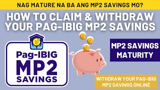 Claim MP2 Savings after 5 YEAR Maturity  HOW TO WITHDRAW MP2 Savings thru Online [upl. by Barmen547]