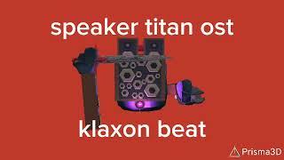 speaker titan ost klaxon beat half life 1 [upl. by Henri]