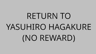 Return To Yasuhiro Hagakure No Reward [upl. by Verlie]