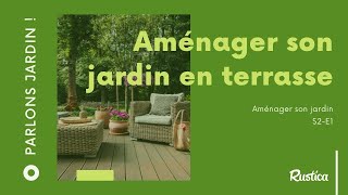 Aménager son jardin en terrasse [upl. by Backler]