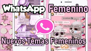 NUEVO WHATSAPP FEMENINO 2021 Con temas EXCLUSIVOS [upl. by Ailero]