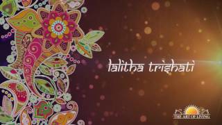 Original Lalitha Trishati Stotram  Art of Living [upl. by Lanti375]