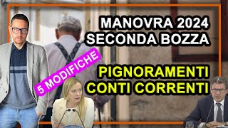 MANOVRA 2024 ultime notizie  pignoramenti conti correnti e pensioni nella seconda bozza [upl. by Nilesoj706]