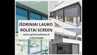 IŠORINIAI LAUKO ROLETAI SCREEN [upl. by Etsirk]