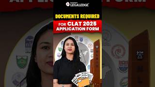 CLAT 2025 Application MustHave Documents 📑 clat2025 clatapplicationform [upl. by Bayer]