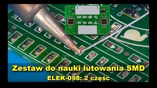 Zestaw do nauki lutowania smd cz2 [upl. by Airdnalahs]