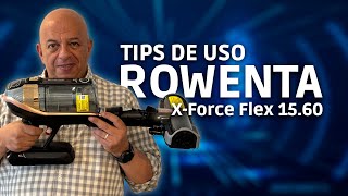 Tips de uso de la aspiradora Rowenta XForce Flex 1560 ¡Mira todo lo que hace [upl. by Etnoek]