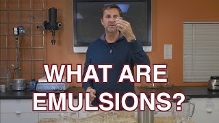 What are Emulsions [upl. by Pinkerton]