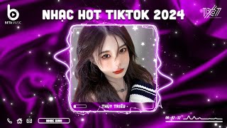 Nhạc Hot TikTok 2024  Nhạc Trẻ Remix Hay Nhất Hiện Nay  BXH Nhạc Remix Hot TikTok 2024 [upl. by Asiel]