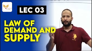 LEC 03  LAW OF DEMAND AND SUPPLY  ECONOMY FOR JKPSI amp NT [upl. by Bullard]