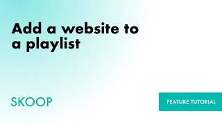 How to add a website URL as an item in a playlist [upl. by Dyann]