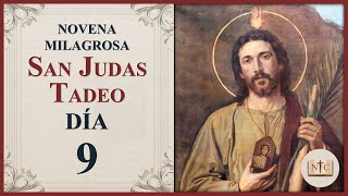 Novena Milagrosa a San Judas Tadeo  Día 9 [upl. by Maggy102]